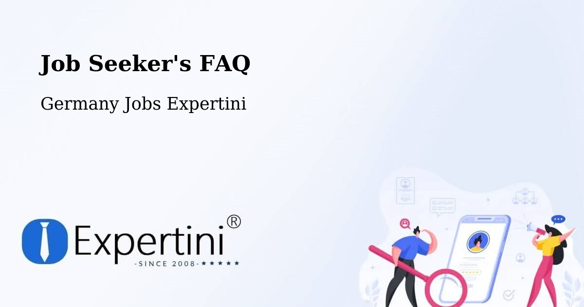 Job Seeker FAQ – Herne - Germany Jobs Expertini
